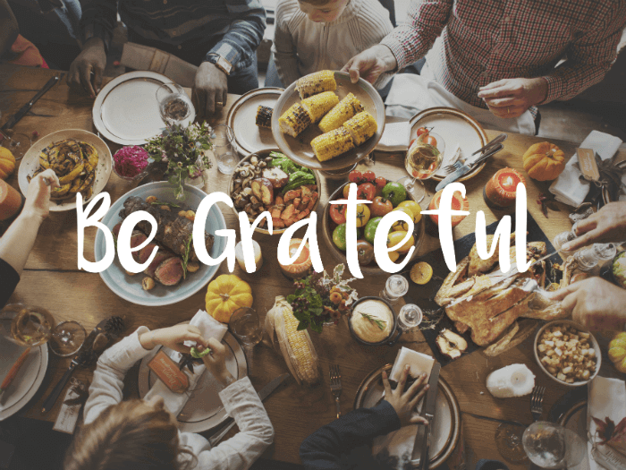 Happy Thanksgiving – Gratitude