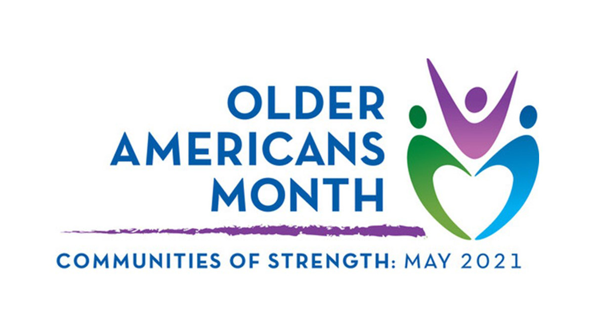 Older Americans Month 2021
